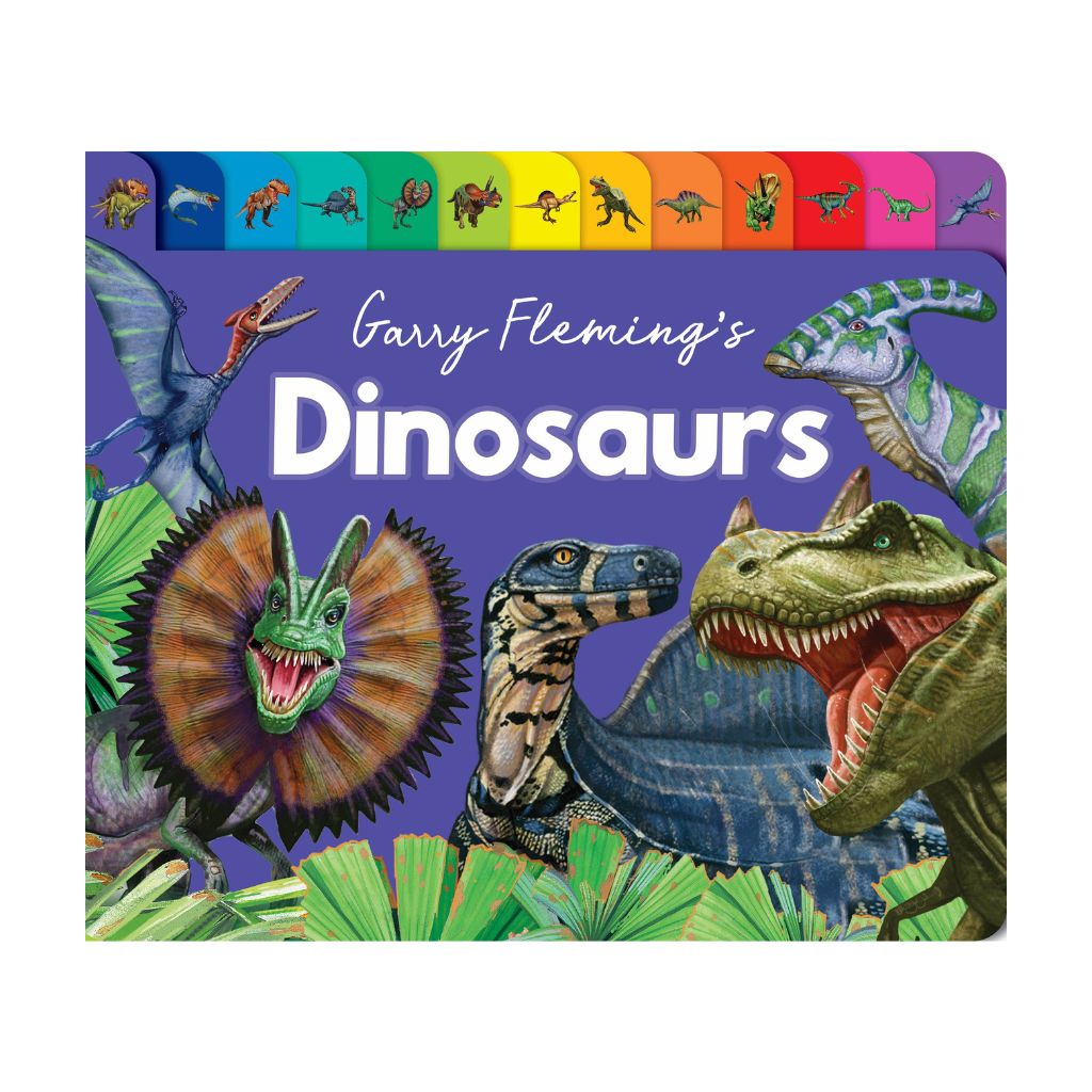 Garry Fleming's Dinosaurs Tabbed Board Book