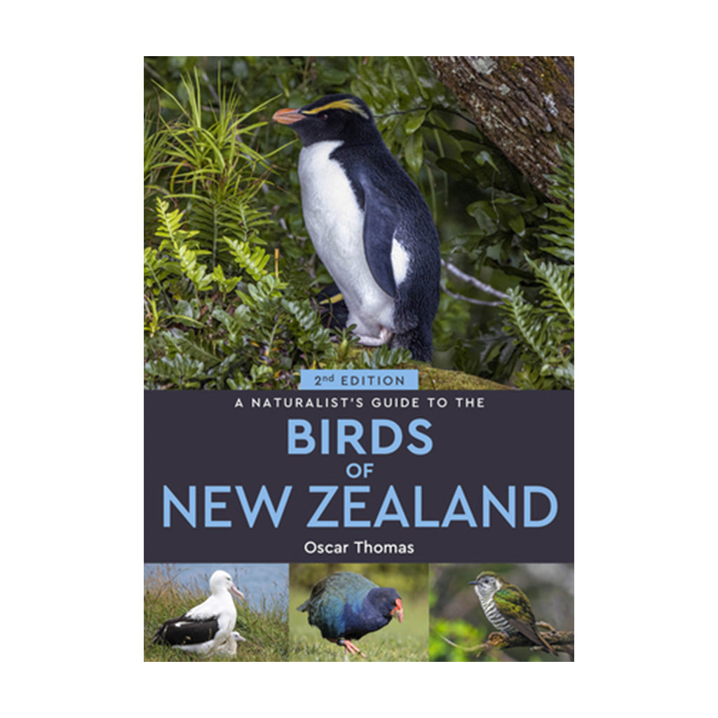 A Naturalists Guide to the Birds of New Zealand