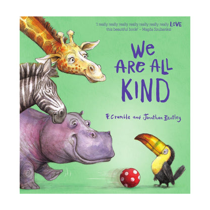 We Are All Kind