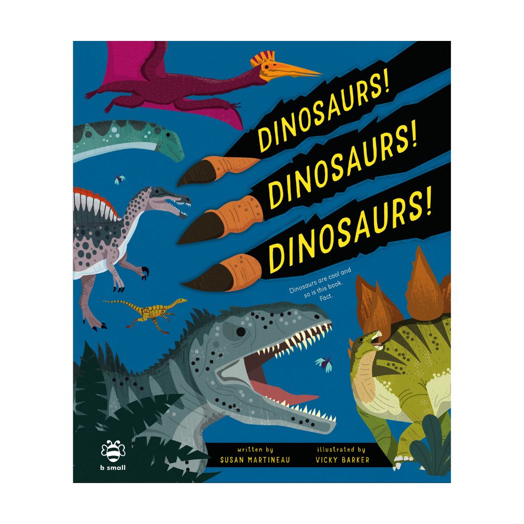 Cover of the book 'Dinosaurs! Dinosaurs! Dinosaurs!' featuring illustrations of various dinosaurs against a blue background.