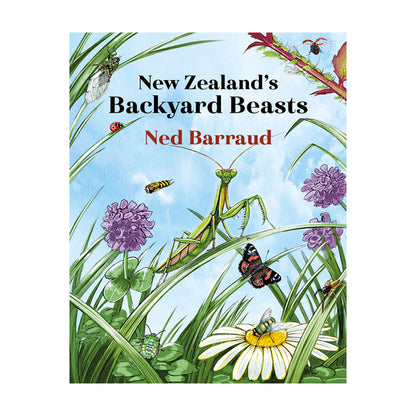 The cover of 'New Zealand's Backyard Beasts' featuring an illustration of a praying mantis and other insects on grass and flowers