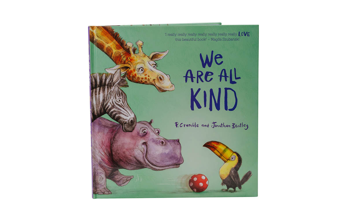 We Are All Kind