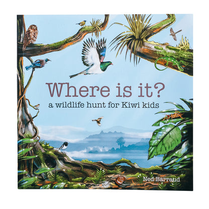 Cover of the book 'Where Is It?' featuring illustrations of New Zealand wildlife including birds and plants in a natural setting.
